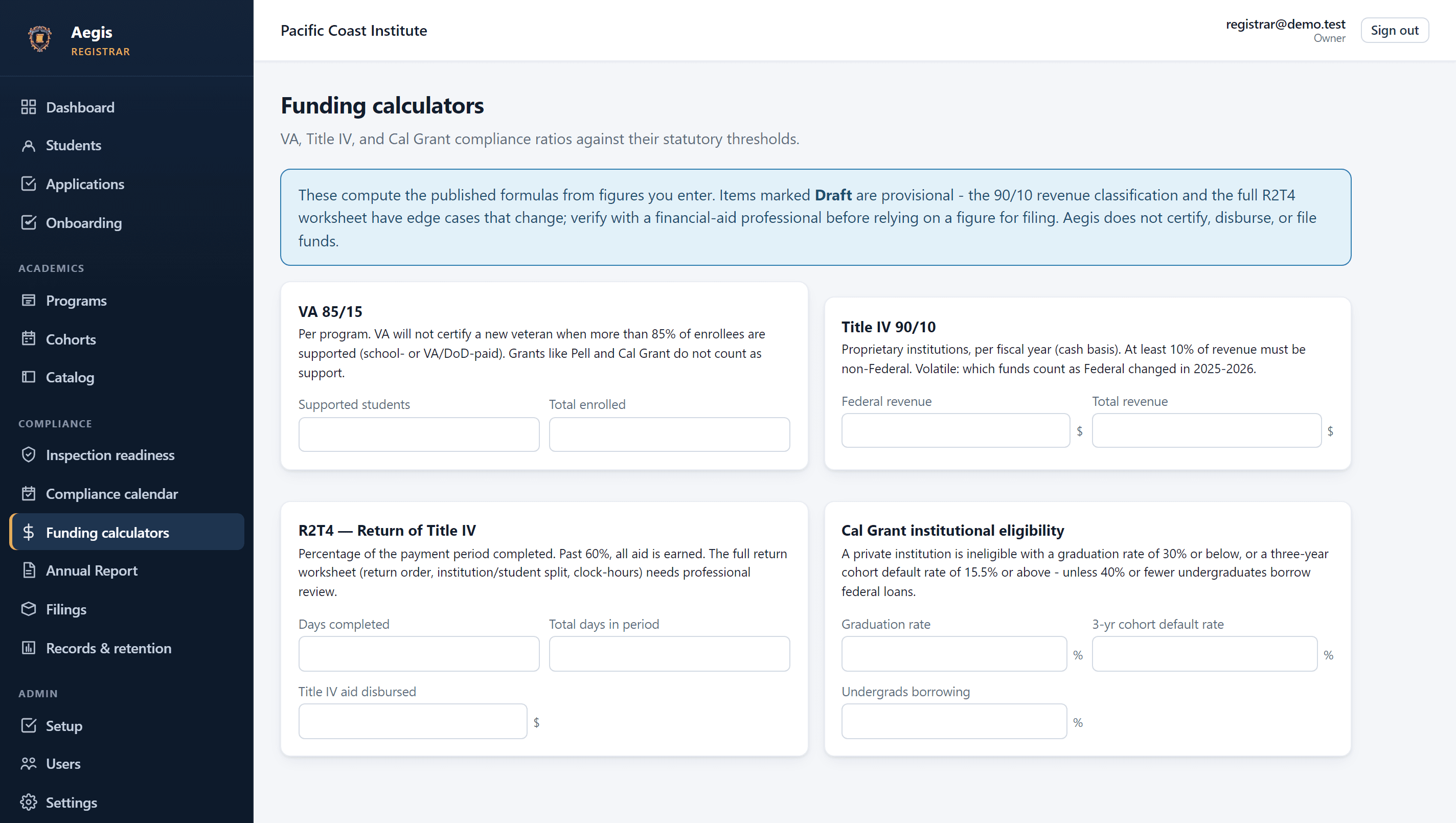 Funding calculators for VA 85/15, Title IV 90/10, R2T4, and Cal Grant eligibility